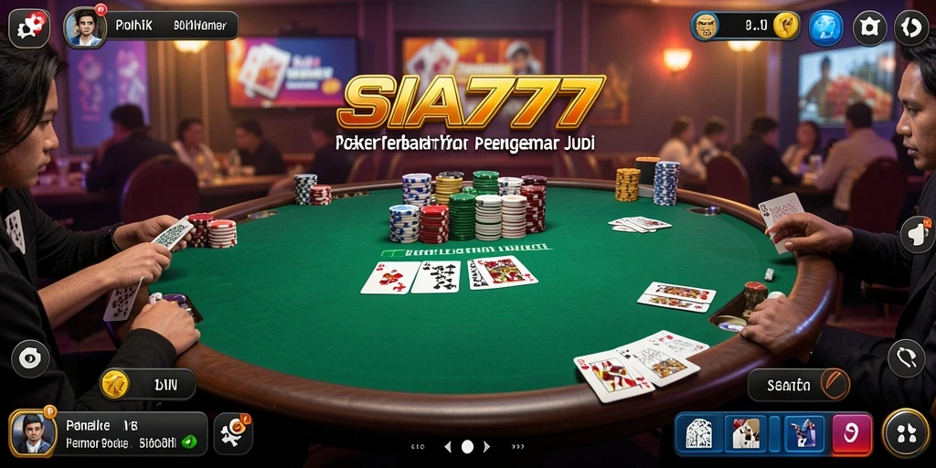 Screenshot SIA777 menampilkan gameplay Poker yang mengasyikkan.